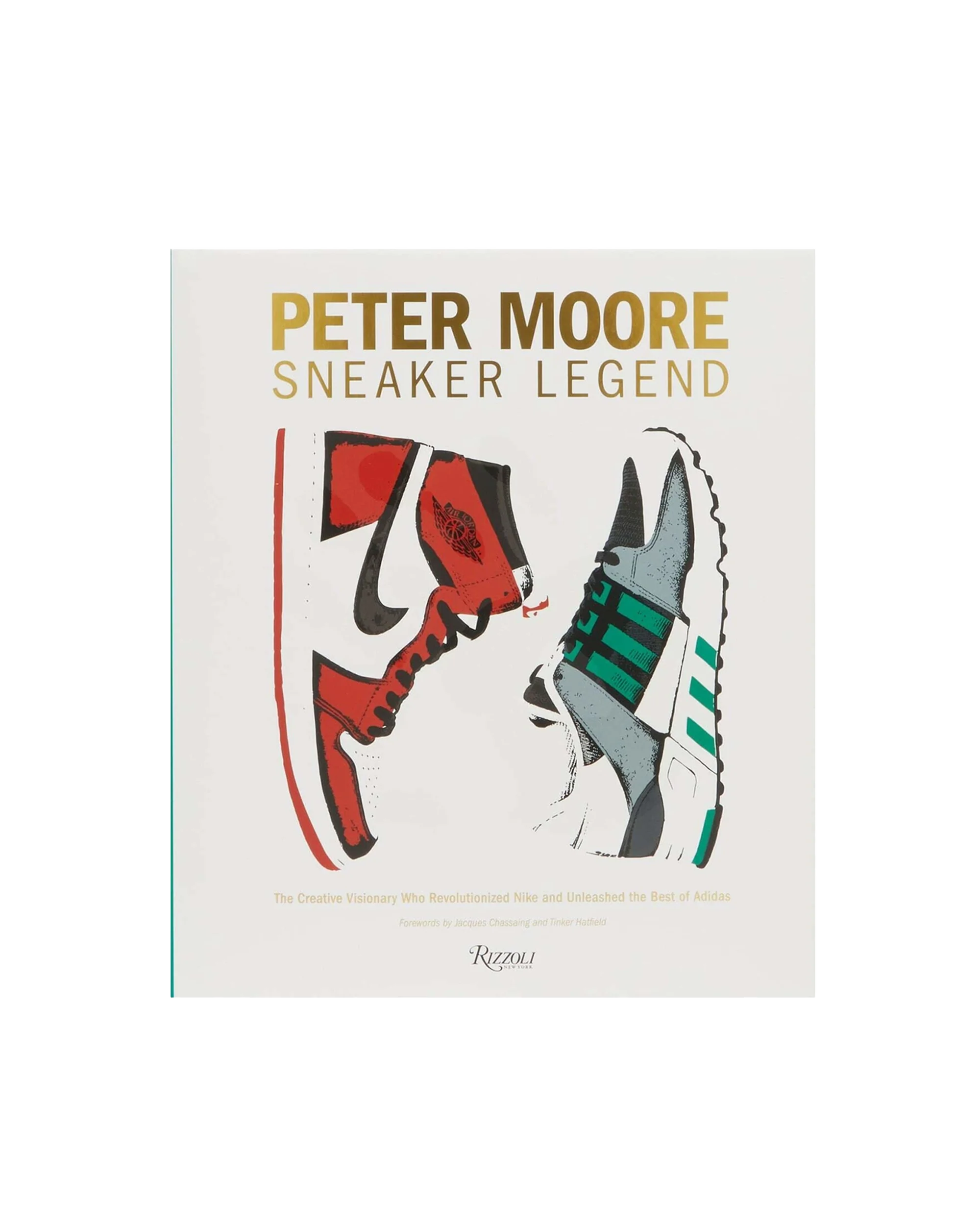 Peter Moore: Sneaker Legend: The Designer Who Revolutionized Nike and Adidas - Macdery
